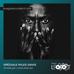 Podcast Spéciale Miles Davis